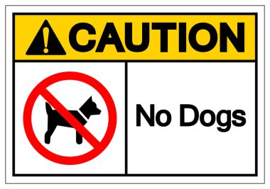 Dikkat Köpek Yok Sembol İşareti, Vektör İllüstrasyonu, Beyaz Arkaplan Etiketinde İzole EPS10. 