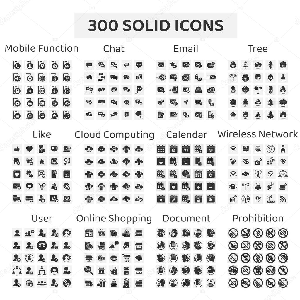 Set of 300 solid icons : mobile function ,chat ,email ,tree ,like ,cloud computing ,calendar ,wireless network ,user ,online shopping ,document ,prohibition sign.