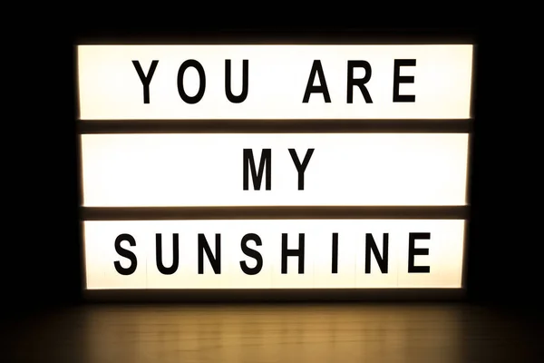 Du bist mein Sonnenschein Leuchtkasten Schild — Stockfoto
