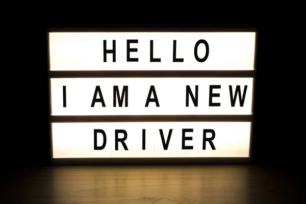 Hola soy nuevo conductor caja de luz letrero — Foto de Stock