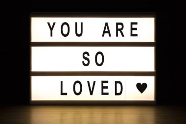 You are so loved light box sign board clipart
