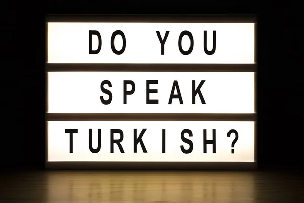 Do you speak Turkish light box sign board