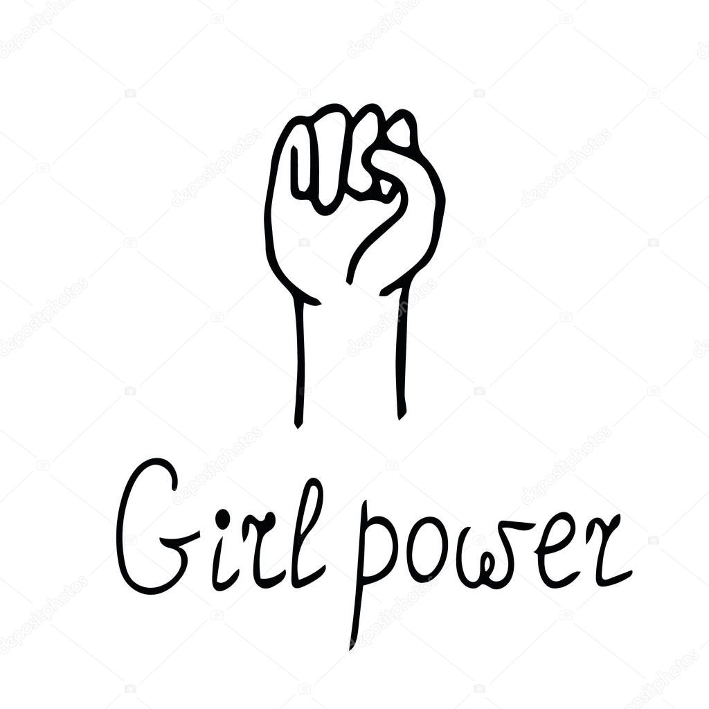 fist raised up and lettering girl power - symbol and slogan of feminism in hand drawn doodle style