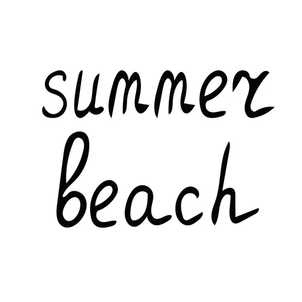 Lettering summer beach hand written in doodle style phase, words for design postcard, poster - Stok Vektor