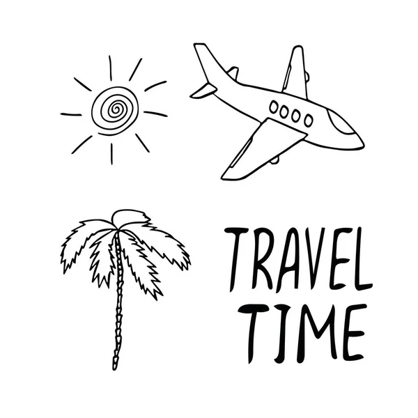 Avion, palmier, soleil et lettrage voyage temps à la main dessiné dans le style doodle. voyage, vol, ensemble d'éléments, été, chaleur. Modèle pour carte postale, affiche, autocollant . — Image vectorielle