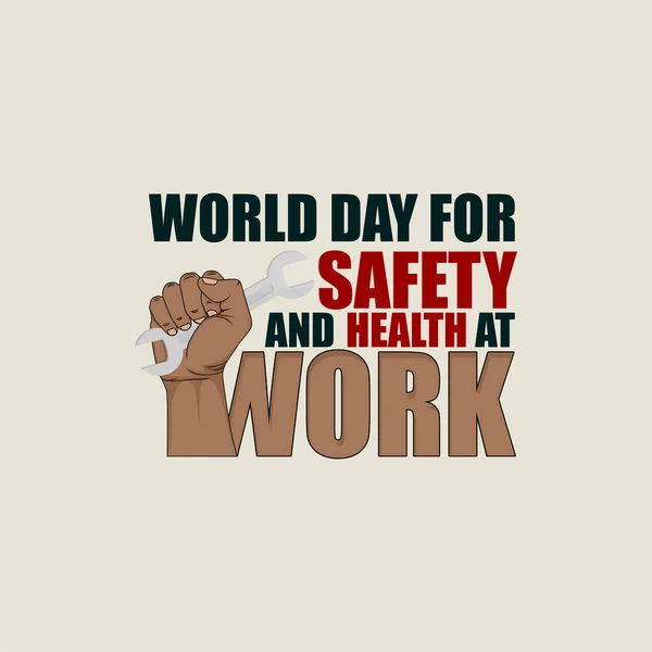 World day for safety and health at work vector illustration with wrench on hand design