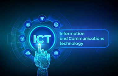 ıct. Sanal ekranda bilgi ve iletişim teknolojisi kavramı. Kablosuz iletişim ağı. Akıllı sistem otomasyonu. Robotik el dijital arayüze dokunuyor. Vektör çizimi.