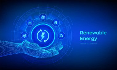 Yenilenebilir enerji ikonu robot elde. Sanal ekranda yenilenebilir, sürdürülebilir geliştirme teknolojisi konsepti için enerji kaynakları. Vektör illüstrasyonu.