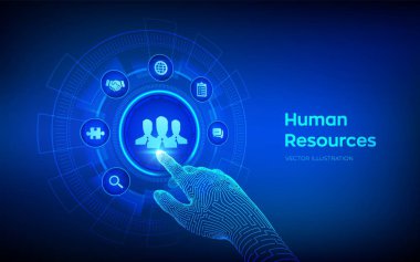 İnsan Kaynakları. İnsan kaynakları yönetimi, işe alım, iş bulma, iş bulma. İnsani sosyal ağ ve liderlik. Robot el dijital arayüze dokunuyor. Vektör illüstrasyonu.