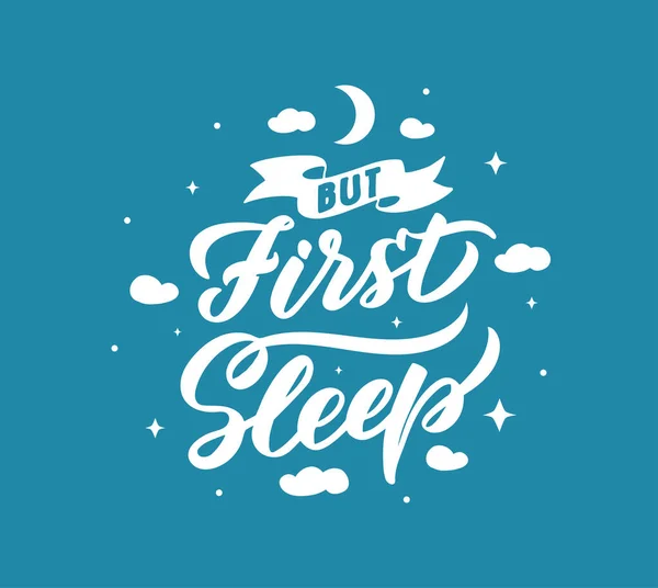 First sleep lettering phrase. Hand drawn composition for your cards — Stock Vector