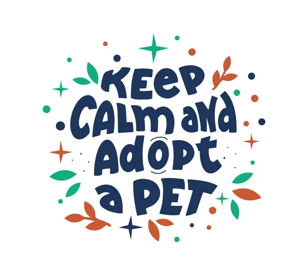 Pet adoption center hand drawn vector logotype. Keep calm and adopt pet slogan lettering — Stock Vector