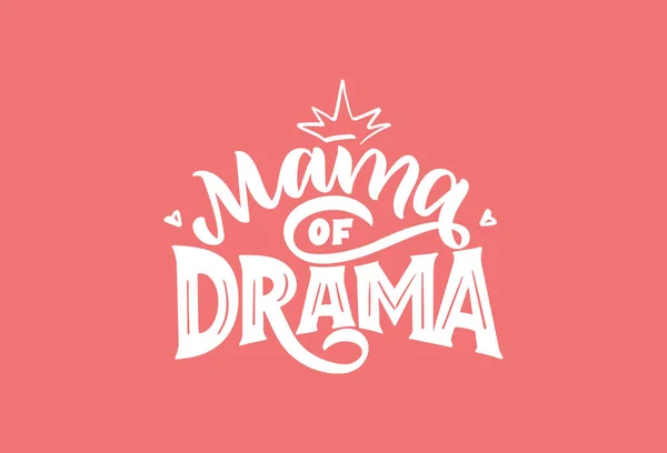 Mamãe do logotipo do drama para meninas. Composição de letras desenhadas à mão — Fotografia de Stock