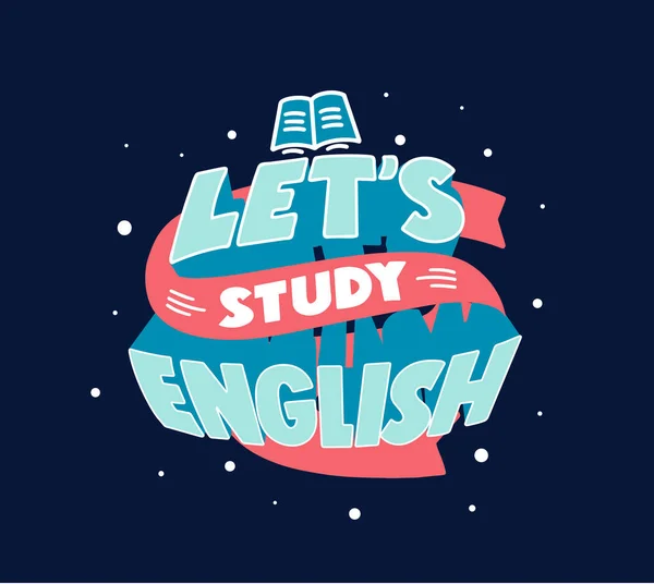 English learning phrase lettering on dark blue background. Web banner for foreign language school