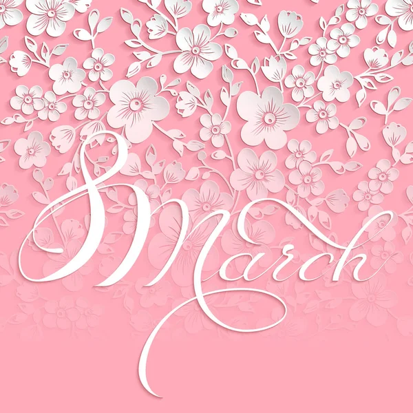精致的贺卡 3月8日国际妇女节 矢量卡片具有美丽的樱花元素和优雅的字体 樱花背景 — 图库矢量图片