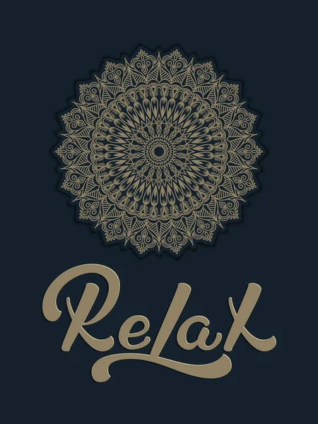 Letras Dibujadas Mano Relájate Con Adorno Mandala Roud Elegante Caligrafía — Vector de stock