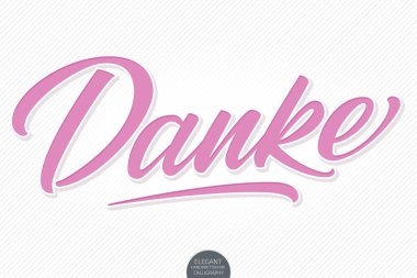 Vektör el, Danke 'yi yumuşak gölgeli ve kabartmalı harflerle çizdi. Müteşekkir alıntıyla yazılmış zarif, modern el yazısı. Kartlar, davetiyeler, baskılar vs. için tipografi posteri
