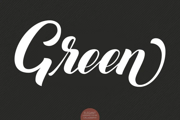 Vector Mão Desenhada Lettering Verde Elegante Moderna Caligrafia Manuscrita Ilustração — Vetor de Stock