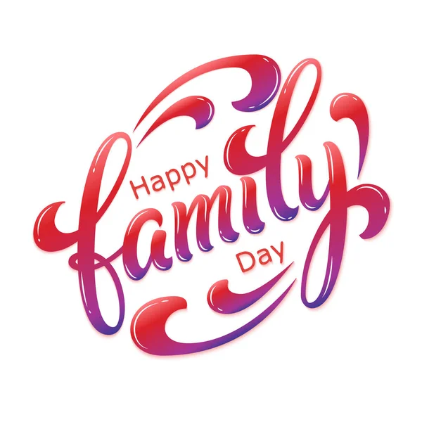 Χειροποίητα Γράμματα Χαρούμενη Ημέρα Οικογένειας Εικονογράφηση Διανυσματικού Μελανιού Πολύχρωμη Τυπογραφία — Διανυσματικό Αρχείο