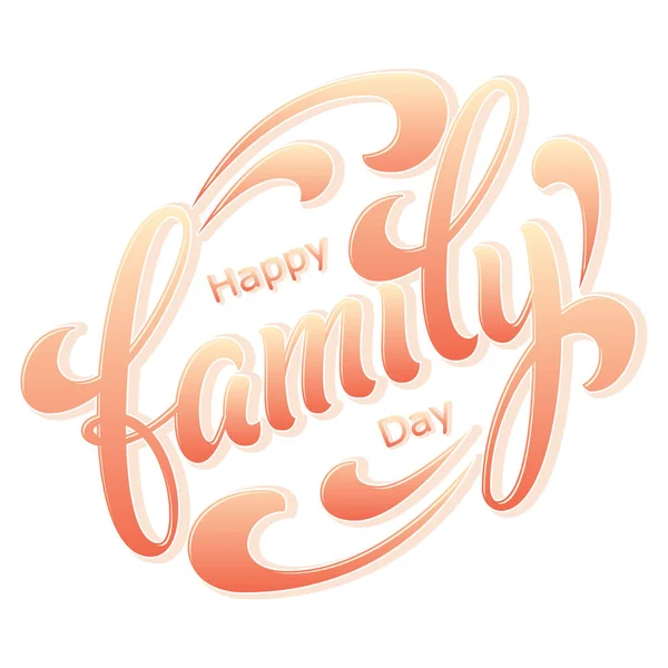 Tangan Digambar Huruf Happy Family Day Ilustrasi Vector Ink Tipografi - Stok Vektor