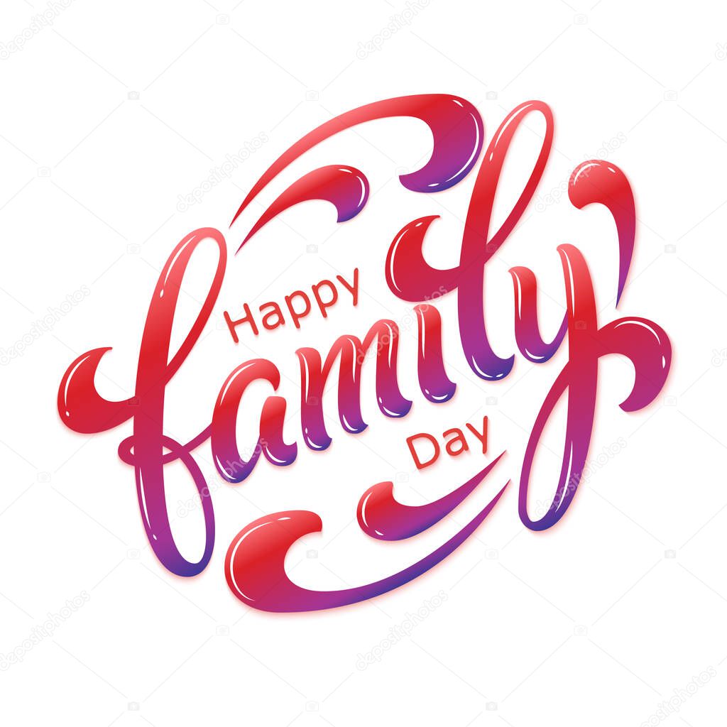 Hand drawn lettering Happy Family Day. Vector Ink illustration. Colorful typography on white background with shadow and highlight. Family design template for gift cards, invitations, prints etc