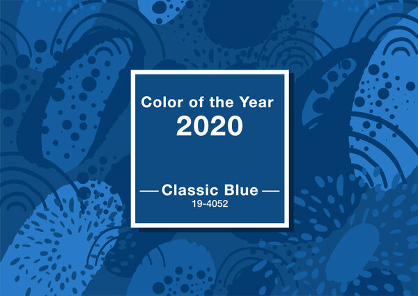 Classic Blue abstract background. Color of the year 2020. Texture for concept design.