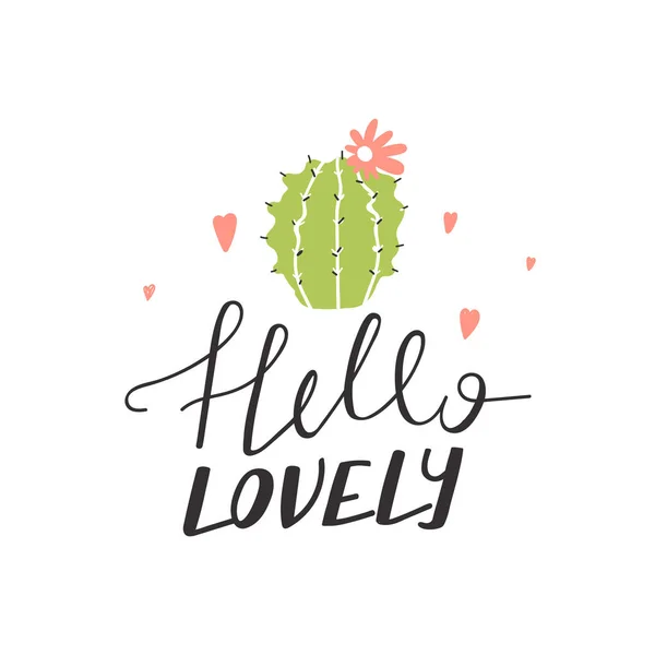 Cute cartoon cactus in love with creative typography. Print with Hello lovely inspirational text message. — 스톡 벡터