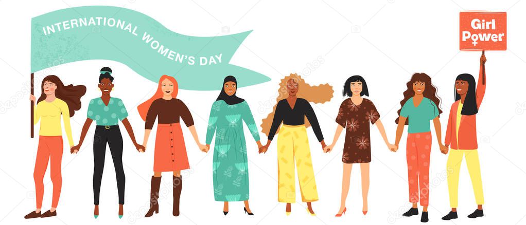 International Womens Day, feminism, girl power concept. Girls hold hands. Group of women different nationalities and cultures protesting and vindicating their rights. Vector illustration on white background.