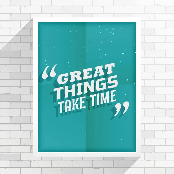 "Grandes coisas levam tempo "citação inspiradora —  Vetores de Stock