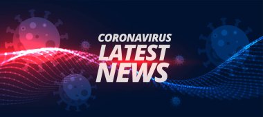 Coronavirus covid-19 pandemin son haberleri ve güncellemeleri