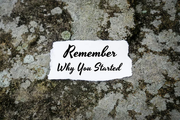 Remember Why You Started. Paper On Concrete. — Stock Photo, Image