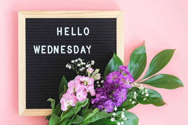 Hello Wednesday Text Black Letter Board Bouquet Colorful Flowers Pink — Stock Photo, Image