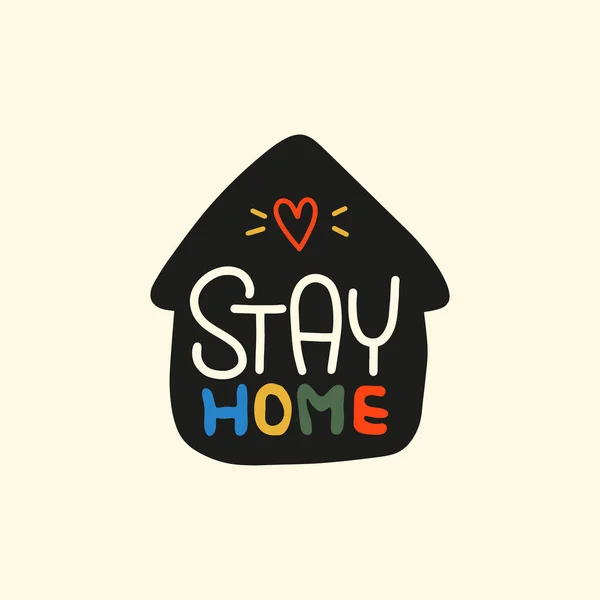 Stay Home Card Lettering Shape House Corona Virus 2019 Ncov — Stock Vector