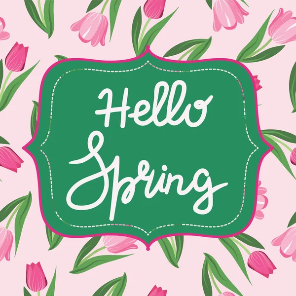 Bright spring background with flower tulips and hello spring text — Stock Vector