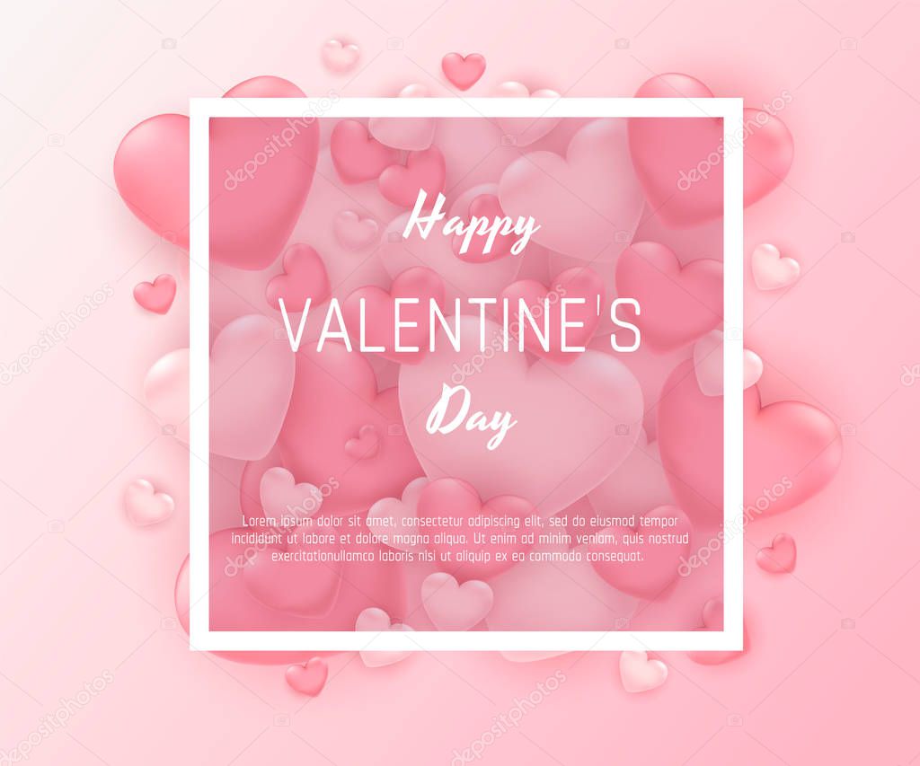 Valentines day background with pink hearts and frame for text