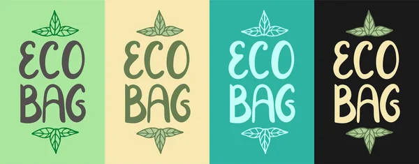 Eco Bag Schriftzüge Mit Blättern Dekoration Set Vektorillustration Verschiedene Farben — Stockvektor
