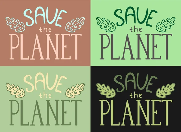 Speichern Sie Die Planeten Schriftzüge Mit Blättern Dekoration Gesetzt Vektorillustration — Stockvektor