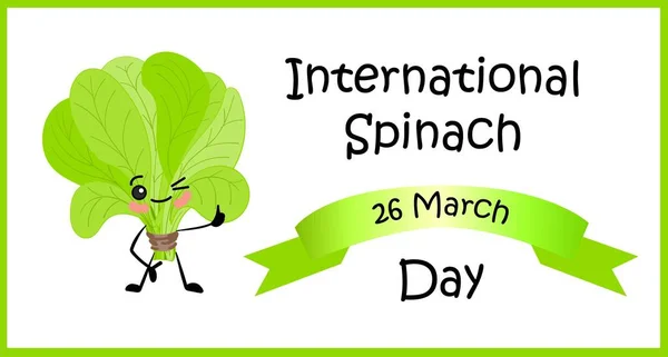 Internationaler Spinattag. Gemüse und Gemüse. 26. März. Antioxidans, Lutein. Sauerampferblätter.. — Stockvektor