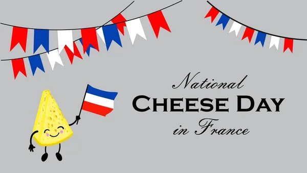 Nationaler Käsetag in Frankreich. Postkarte oder Banner zum internationalen Käsetag. niedlichen Cartoon kitschige Figur. Käse mit einem Gesicht und einem Lächeln. . — Stockvektor