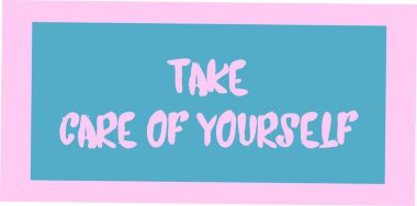 Kendini koruma zamanı, imzala. Virüse karşı koruma kavramı. Salgın. Motivasyon posteri. ovid 19