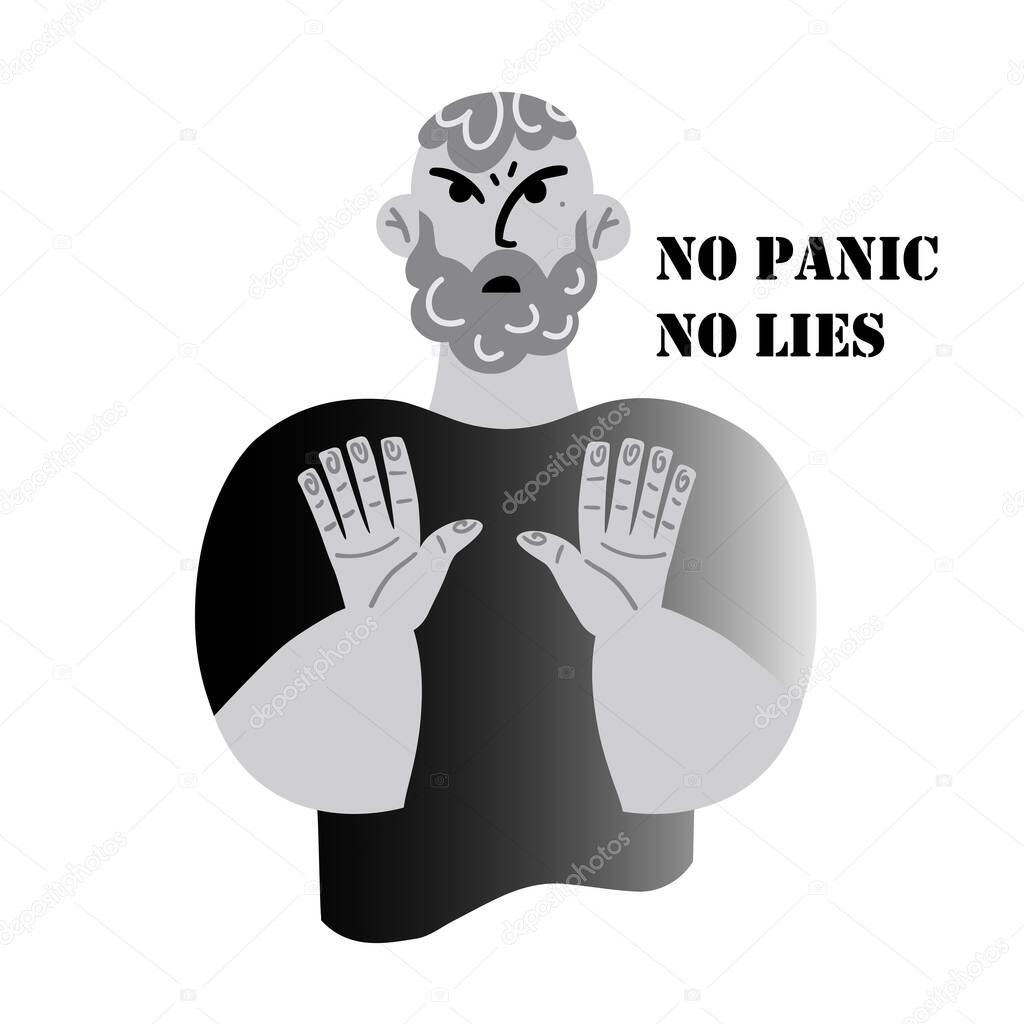 Young man urges not to panic and do not spread false information. Black and white graphics. Vector illustration.