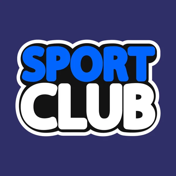 Sport Club Isolated Sticker Word Design Template Vector Illustration — Stock vektor
