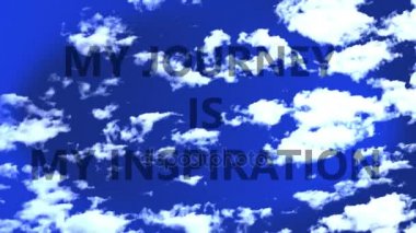 Benim ilham perimsin, zaman atlamalı küçük bulutlu bir gökyüzü sözleriyle yolculuktur. 