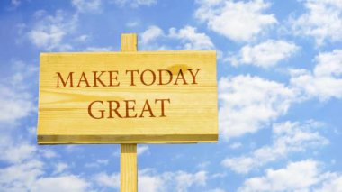 Bugün büyük yapmak. Motivasyonel teklif gelecek oluşturmak için. Kelime zaman atlamalı bulutlar mavi gökyüzünde karşı ahşap bir işaret üstünde.