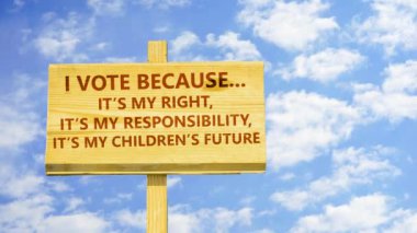 Bu doğru benim sorumluluğumda çünkü ben oy, anf benim chilfren gelecek. Kelime zaman atlamalı bulutlar mavi gökyüzünde karşı ahşap bir işaret üstünde.