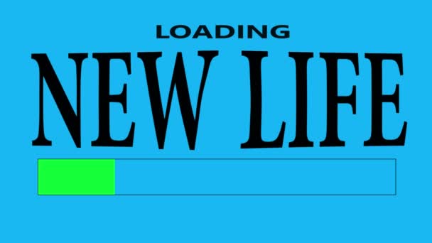 Progress Bar Loading with the text: New life. — Stock Video