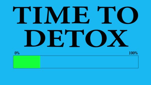 Postęp pasek ładowania z tekstem: czas na detox załadunku. — Wideo stockowe