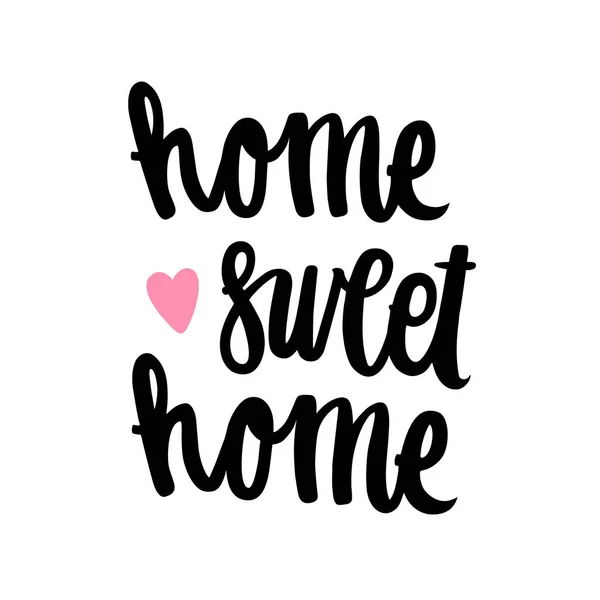 Handgetekende inscriptie "Home sweet home". — Stockvector