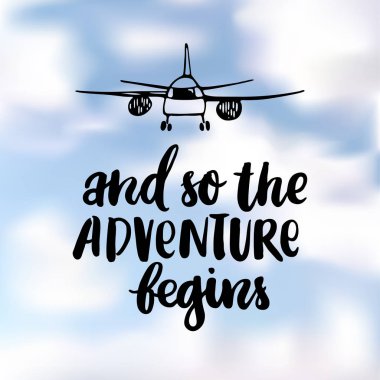 Ve bu macera başlıyor.