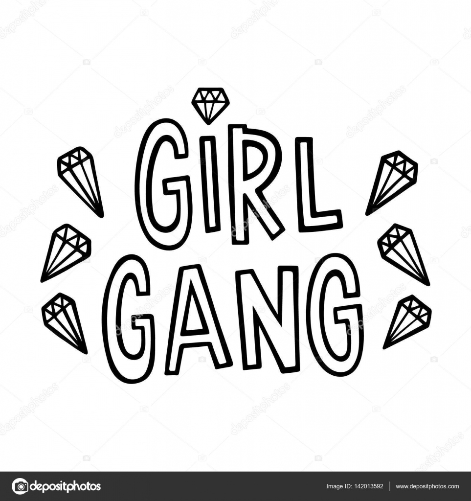 Girl gang! The quote handdrawing with crystal of ink on a white
