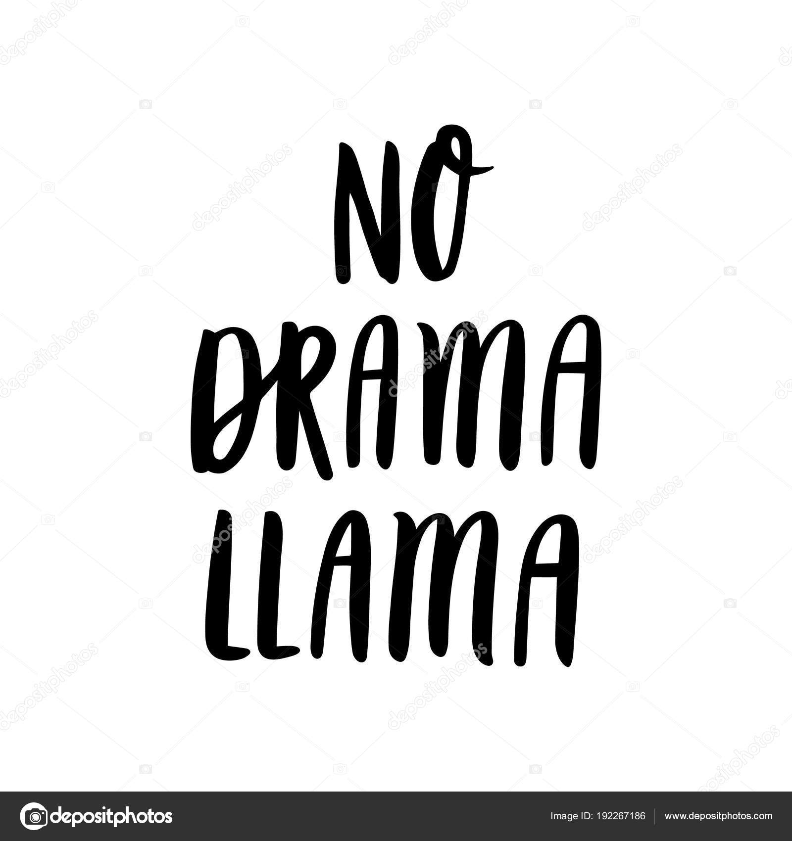 Phrase Drôle Lettrage Dessiné Main Pas Drame Lama Peut Être — Image vectorielle